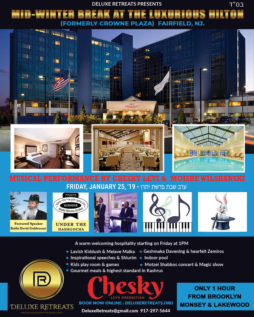 Mid Winter Break at the Luxurious Hilton, Fairfield, NJ with Deluxe Retreats Kosher Travel Info